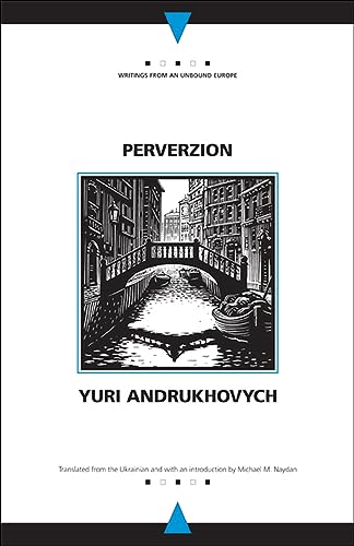 Perverzion (Writings From An Unbound Europe)