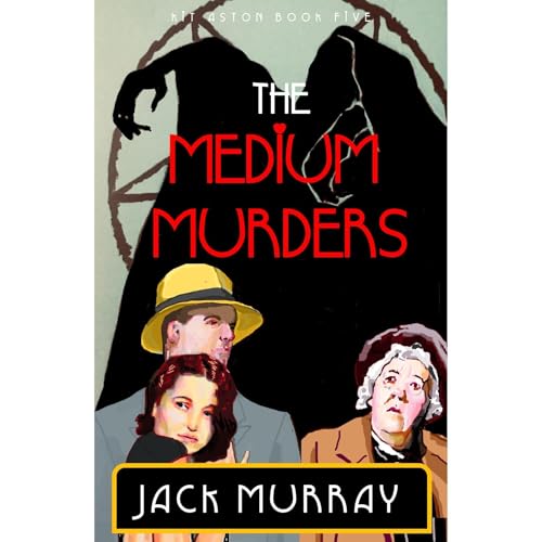 The Medium Murders by Jack Murray episode artwork