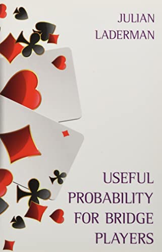 Useful Probability for Bridge Players
