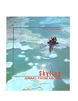 Skyline: Israel From Above by Duby Tal (1997-01-01) B01A68N4QC Book Cover