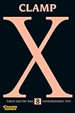 X, Band 8: Their destiny was foreordained. 1999. Mit Tarot-Kte. - CLAMP 
