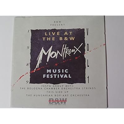B&W Present Live At The B&W Montreux Music Festival Volume 1