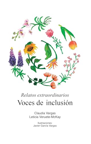 Relatos extraordinarios: Voces de inclusión
