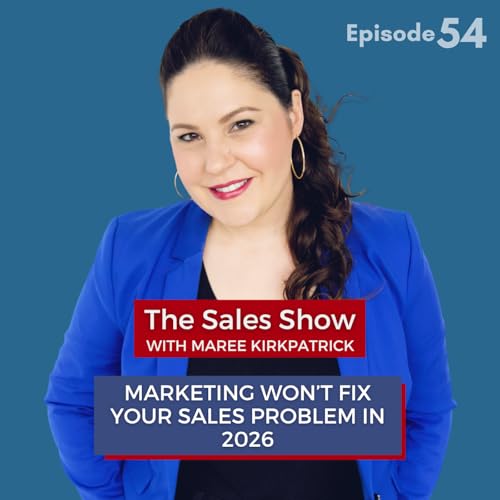 Marketing Won't Fix Your Sales Problem in 2026