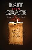 Exit from Grace