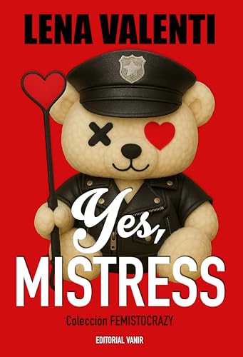 YES, MISTRESS (FEMISTOCRAZY nº 2)