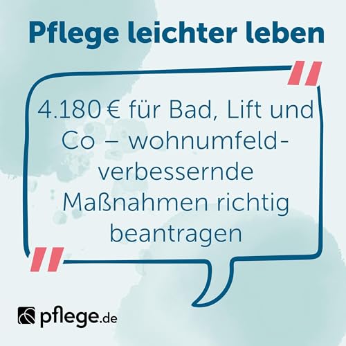4.180 € für Bad, Lift und Co – Zuschuss zur Wohnraumanpassung richtig beantragen