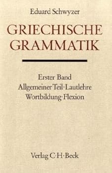 Paperback Handbuch der Altertumswissenschaft, Bd.1/1, Griechische Grammatik [German] Book