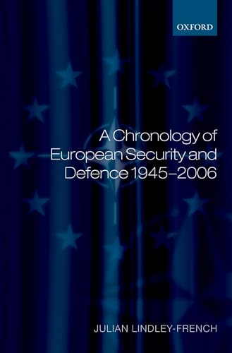 A Chronology of European Security and Defence 1945-2006