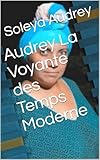  Audrey La Voyante des Temps Moderne