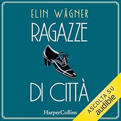 Ragazze di citt&agrave; copertina