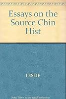 Essays on the Sources for Chinese History. 0872493296 Book Cover