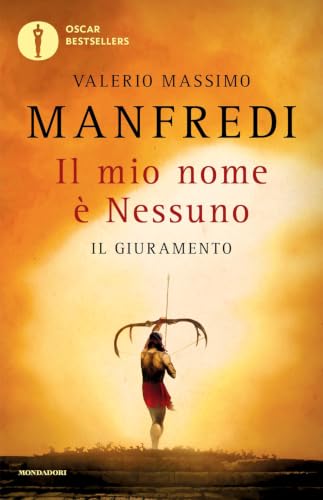 Il mio nome è Nessuno. Il giuramento (Vol. 1)