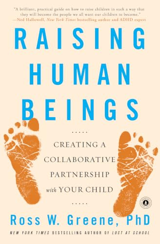 Raising Human Beings: Creating a Collaborative Partnership with Y...