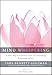 Mind Whispering: A New Map to Freedom from Self-Defeating Emotional Habits