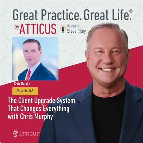 The Client Upgrade System That Changes Everything with Chris Murphy | Ep. 146 Podcast Por arte de portada