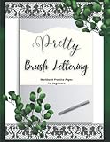  Brush Lettering Workbook: Calligraphy for Beginners