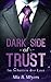 Price comparison product image Dark side of trust: Im Schatten der Lust (Trust Reihe)
