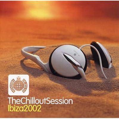 The Chillout Session Ibiza 2002