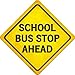 School Bus Stop Ahead Novelty Metal Crossing Sign CX-469
