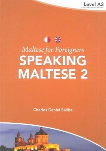 Maltese for Foreigners (Maltese for Foreigners: Speaking Maltese)