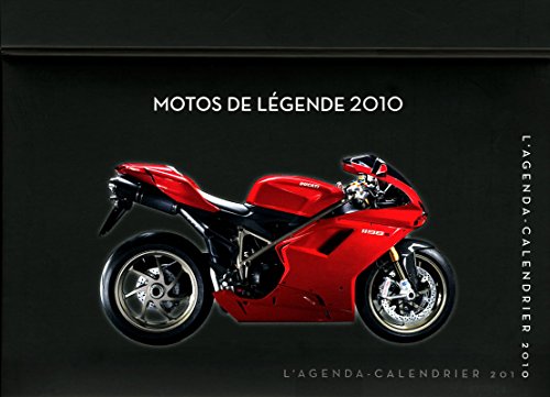 Télécharger AGENDA CALENDRIER MOTOS DE LEGENDE 2010 Livre PDF Gratuit