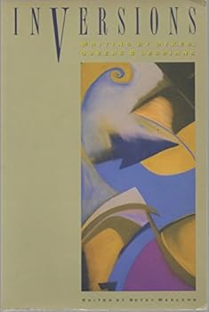 Paperback Inversions: Writings by Dykes, Queers and Lesbians Book
