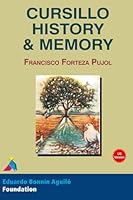Cursillo History & Memory 849407914X Book Cover
