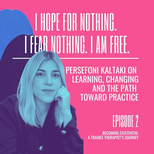 Persefoni Kaltaki on Learning, Changing and the Path Toward Practice