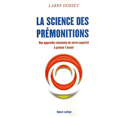 La science des pr&eacute;monitions