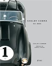 Download Shelby Cobra : 50 ans PDF