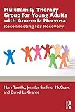 Multifamily Therapy Group for Young Adults with Anorexia Nervosa