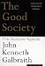 The Good Society: The Humane Agenda