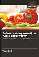 Zrównowazony rozwój na rynku spozywczym (Polish Edition) 6208988896 Book Cover