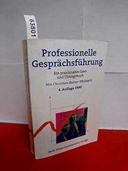 Paperback Professionelle Gesprächsführung. Ein praxisnahes Lese- und Übungsbuch. [German] Book