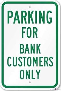 Parking For Bank Customers Only Aluminum Tin Sign 8x6 inch