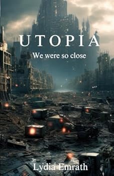 Paperback Utopia: We were so close Book