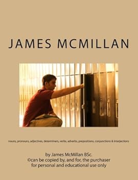 Paperback Parts of Speech: nouns, pronouns, adjectives, determiners, verbs, adverbs, prepositions, conjunctions & interjections Book