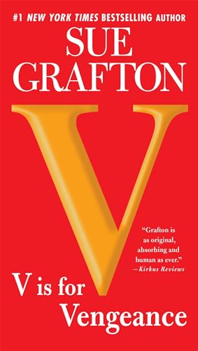 V is for Vengeance (A Kinsey Millhone Novel)