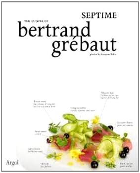 Paperback THE CUISINE OF BERTRAND GREBAUT - SEPTIME (anglais) Book