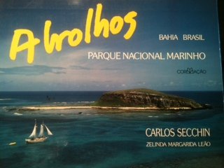 Hardcover Abrolhos, parque nacional marinho (Portuguese Edition) [Portuguese] Book