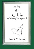 Finding the Big Thicket: A Cartographic Approach