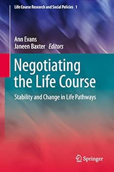 Paperback Negotiating the Life Course: Stability and Change in Life Pathways Book