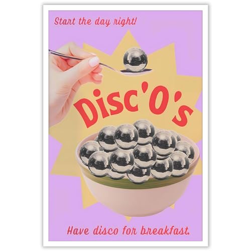 Dcvjiy Trendy Start The Day Right! Poster de bal disco amusant « Have Disco For Breakfast » - Impressions abstraites maximalistes Y2k pour cuisine, maison, chambre à coucher, dortoir - 30,5 x 40,6 cm