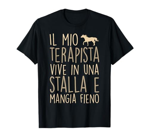 Cavalli Equitazione Cavallo Il Mio Terapista Mangia Fieno Maglietta