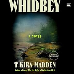 Whidbey Audiolibro Por T Kira Madden arte de portada