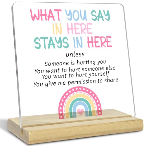 Mental Health Acrylic Desk Sign，What You Say in Here Stays