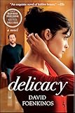 Delicacy: A Novel
