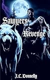 Sawyers Revenge (English Edition)