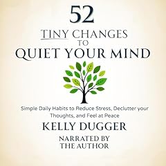 52 Tiny Changes to Quiet Your Mind Titelbild
